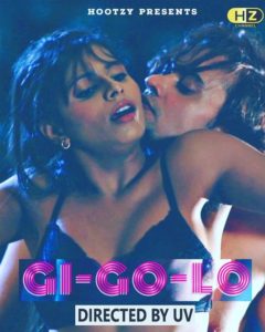 18+ Gi Go Lo 2020 S01 Hindi HootzyChannel Web Series Download 720p HDRip [EP 1.2.3]